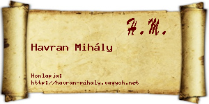 Havran Mihály névjegykártya
