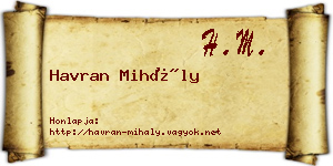 Havran Mihály névjegykártya